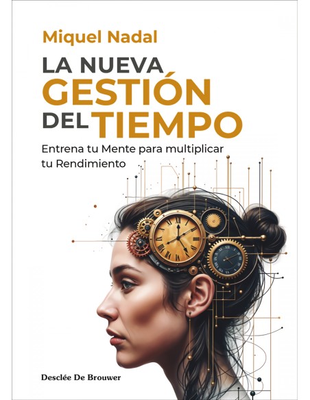 La nueva gestion del tiempo