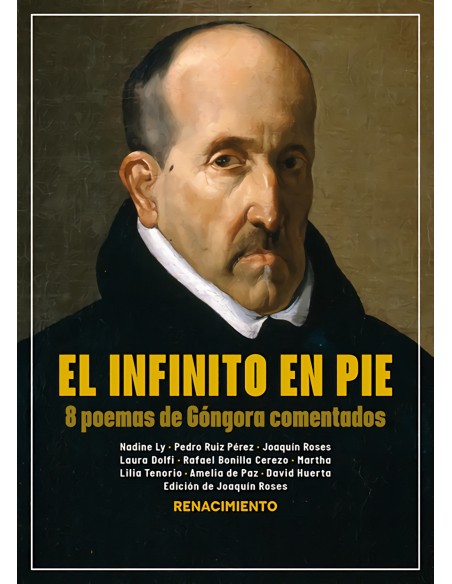 El infinito en pie 8 poemas de Gongora comentados