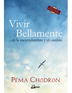 Vivir bellamente