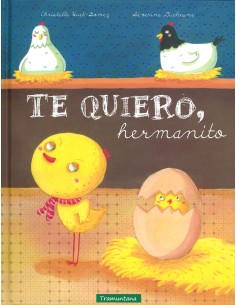 Te quiero hermanito