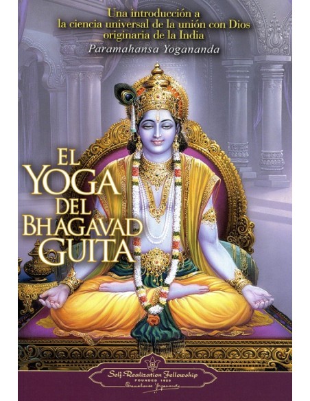 El yoga del Bhagavad Guita