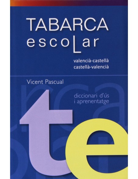 Diccionari escolar tabarca Valencia CastellaVV Diccionari escolar tabarca Valencia CastellaVV
