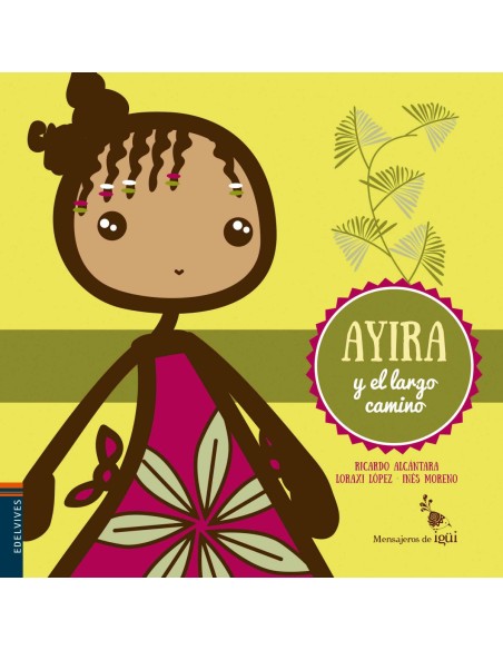 Ayira y el largo camino