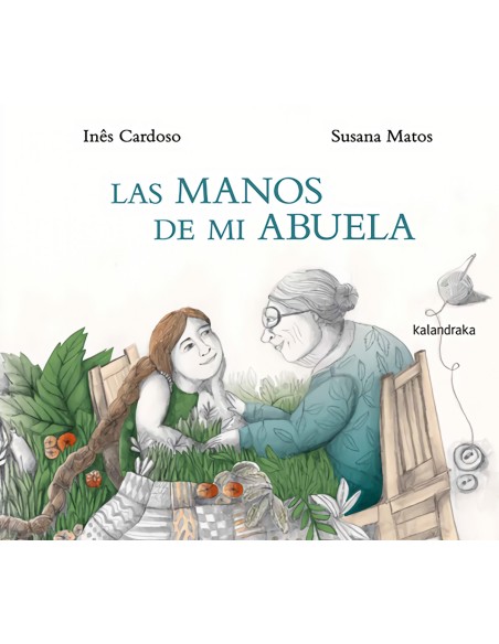 Las manos de mi abuela