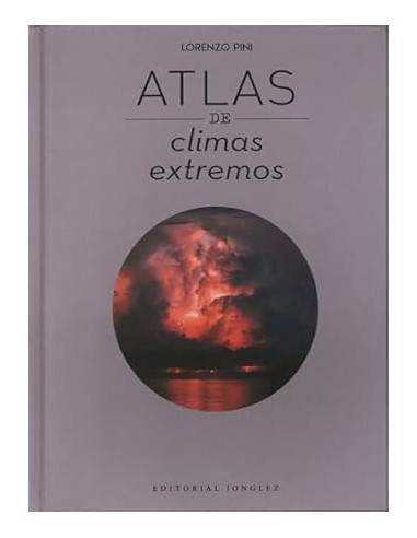 Atlas de los climas extremos