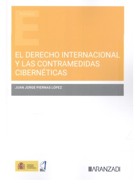 El derecho internacional y las contramedidas ciberneticas
