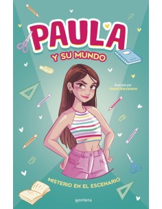 Paula y su mundo Misterio en el escenario
