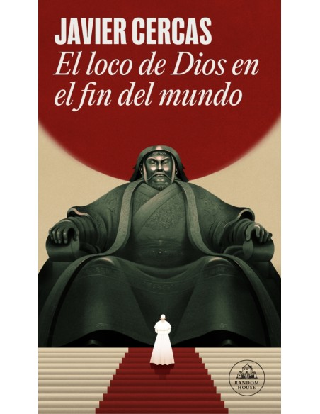 El loco de Dios en el fin del mundo