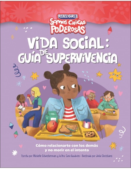 Vida social guia de supervivencia Somos chicas poderosas Vida social guia de supervivencia Somos chicas poderosas