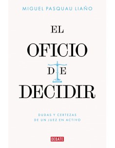 El oficio de decidir