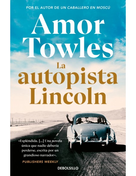 La autopista Lincoln