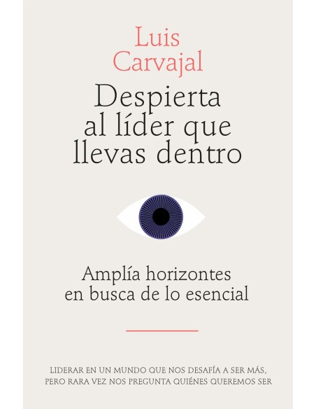 Despierta al lider que llevas dentro