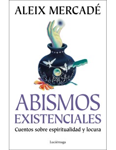 Abismos existenciales