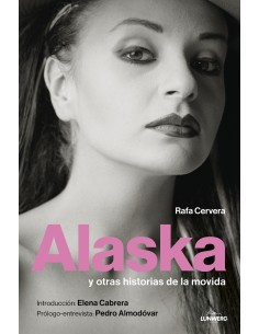 Alaska y otras historias de la movida