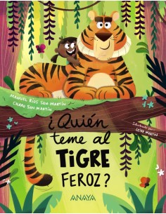 Quien teme al tigre feroz