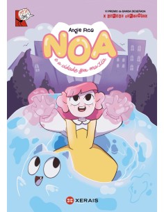 Noa e a cidade sen maxia