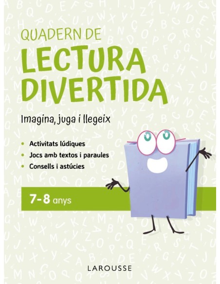 Quadern de lectura divertida 7 8 anys Quadern de lectura divertida 7 8 anys