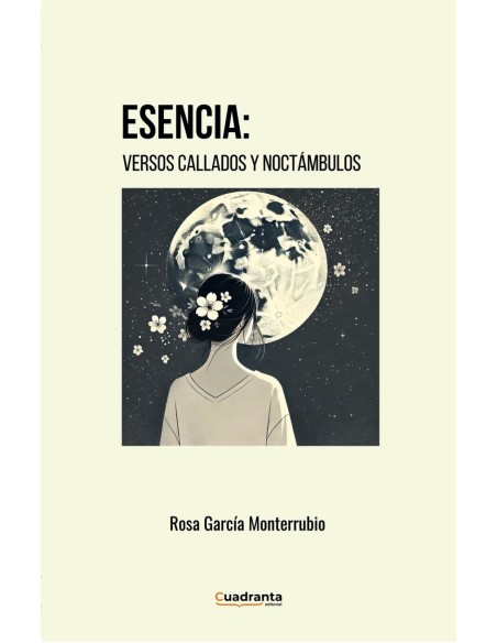 Esencia versos callados y noctambulos