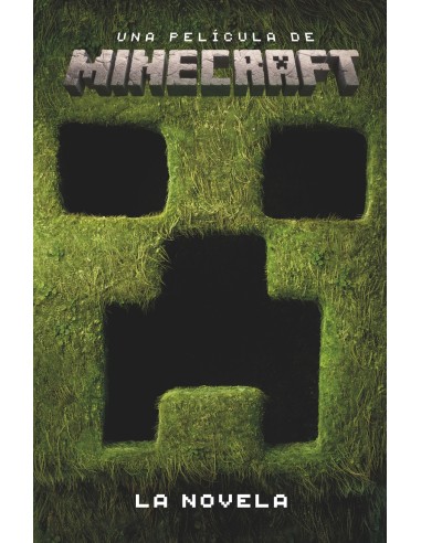 UNA PELICULA DE MINECRAFT LA NOVELA