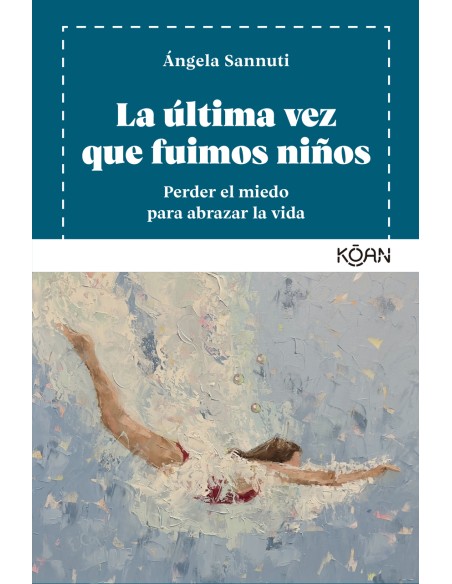 La ultima vez que fuimos ninos