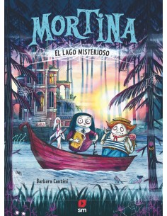 Mortina 4 El lago misterioso