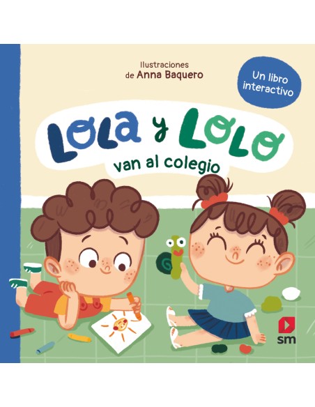Lola y Lolo van al colegio