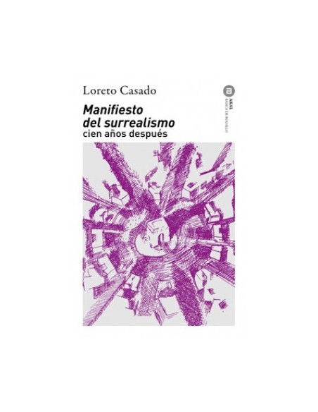 Manifiesto del surrealismo cien anos despues