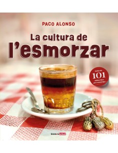 La cultura de l esmorzar