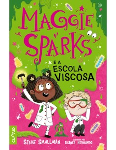 Maggie Sparks e a escola viscosa