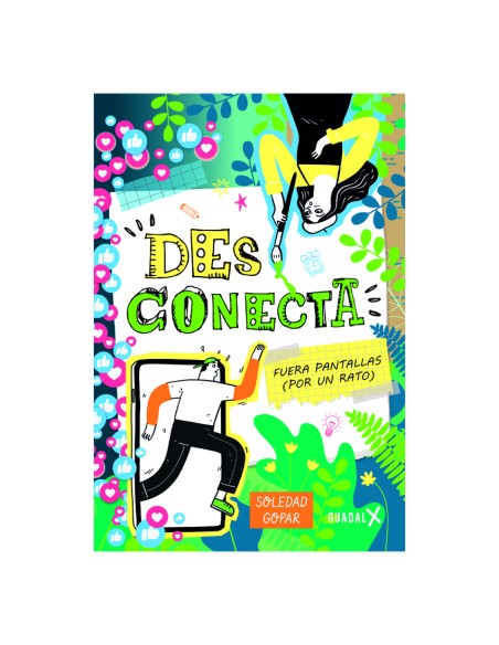 Desconecta Fuera pantallas por un rato Desconecta Fuera pantallas por un rato