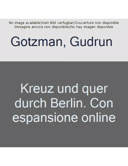 KREUZ UND QUER DURCH BERLIN