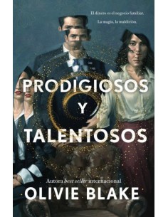 Prodigiosos y talentosos
