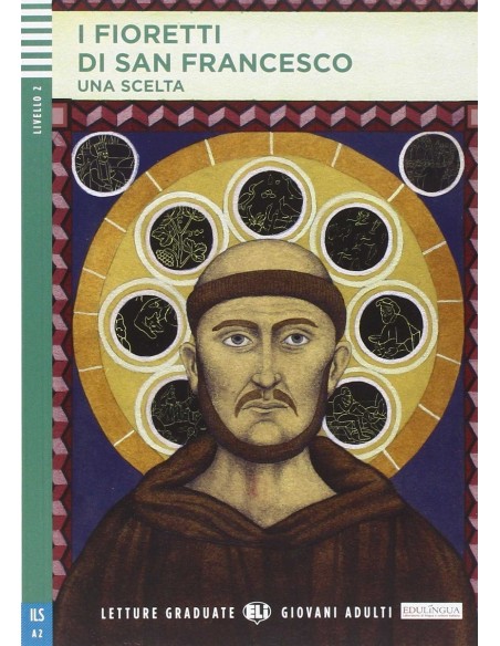 I Fioretti di San Francisco