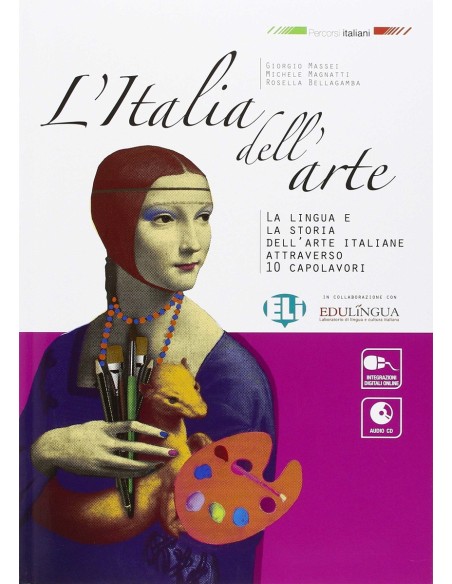 L italia dell arte Con espansione online Per la Scuola media Con CD AudiO