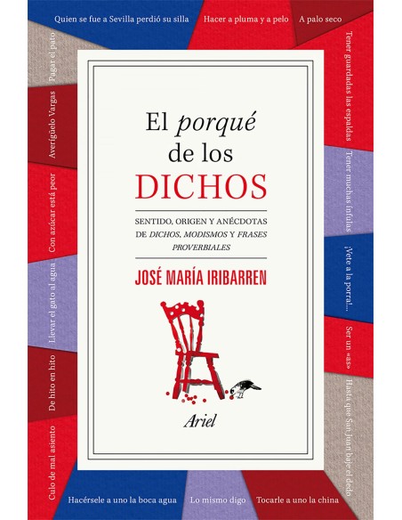 El porque de los dichos