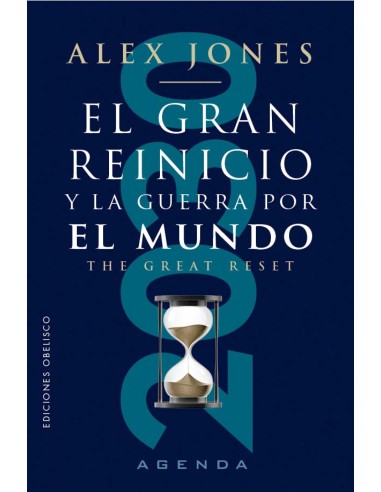 El gran reinicio y la guerra por el mundo