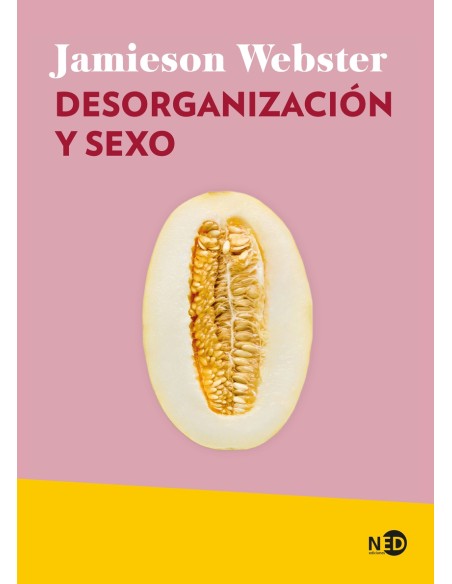 Desorganizacion y sexo