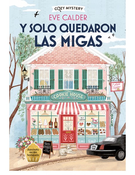 Y solo quedaron las migas Cozy Mystery