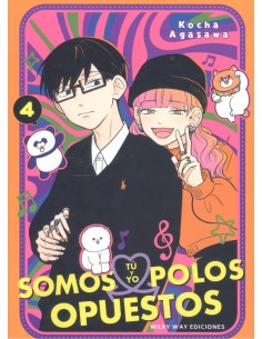 Tu y yo somos polos opuestos 4