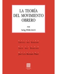 La teoria del movimiento obrero