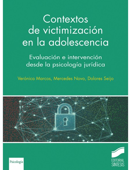 CONTEXTOS DE VICTIMIZACION EN LA ADOLESCENCIA