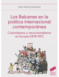 BALCANES EN LA POLITICA INTERNACIONAL CONTEMPORANEA LOS