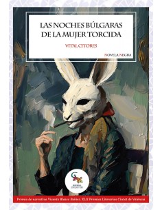 Las noches bulgaras de la mujer torcida