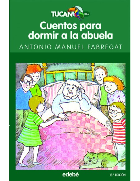Cuentos para dormir a la abuela Cuentos para dormir a la abuela
