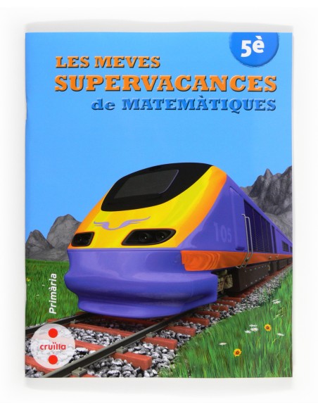 Les meves supervacances de Matematiques 5e Primaria