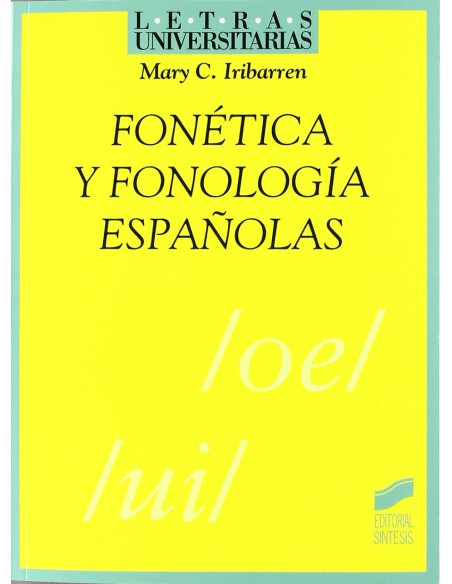 Fonetica y fonologias espanolas
