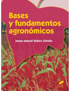 Bases y fundametnos agronomicos