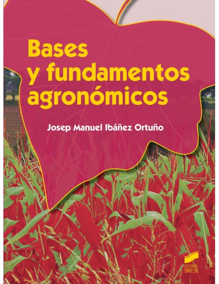 Bases y fundametnos agronomicos