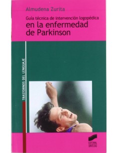 Guia tecnica intervencion logopedica enfermedad parkinson