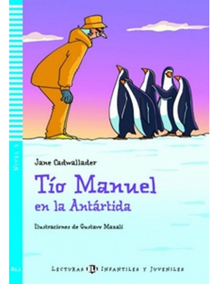Niv3 Tio Manuel en la Antartida